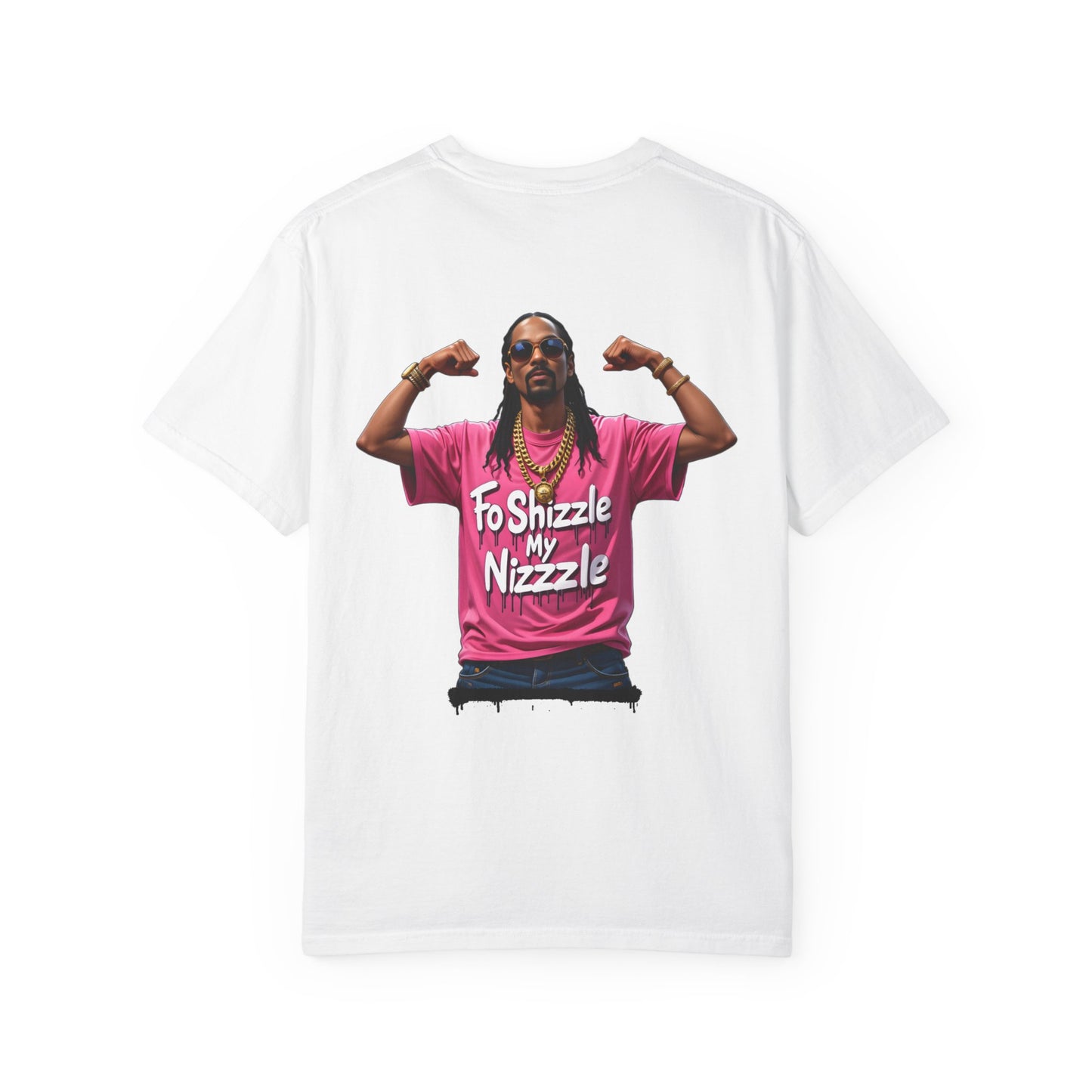 Fo Shizzle My Nizzle Snoop Dogg - Tee