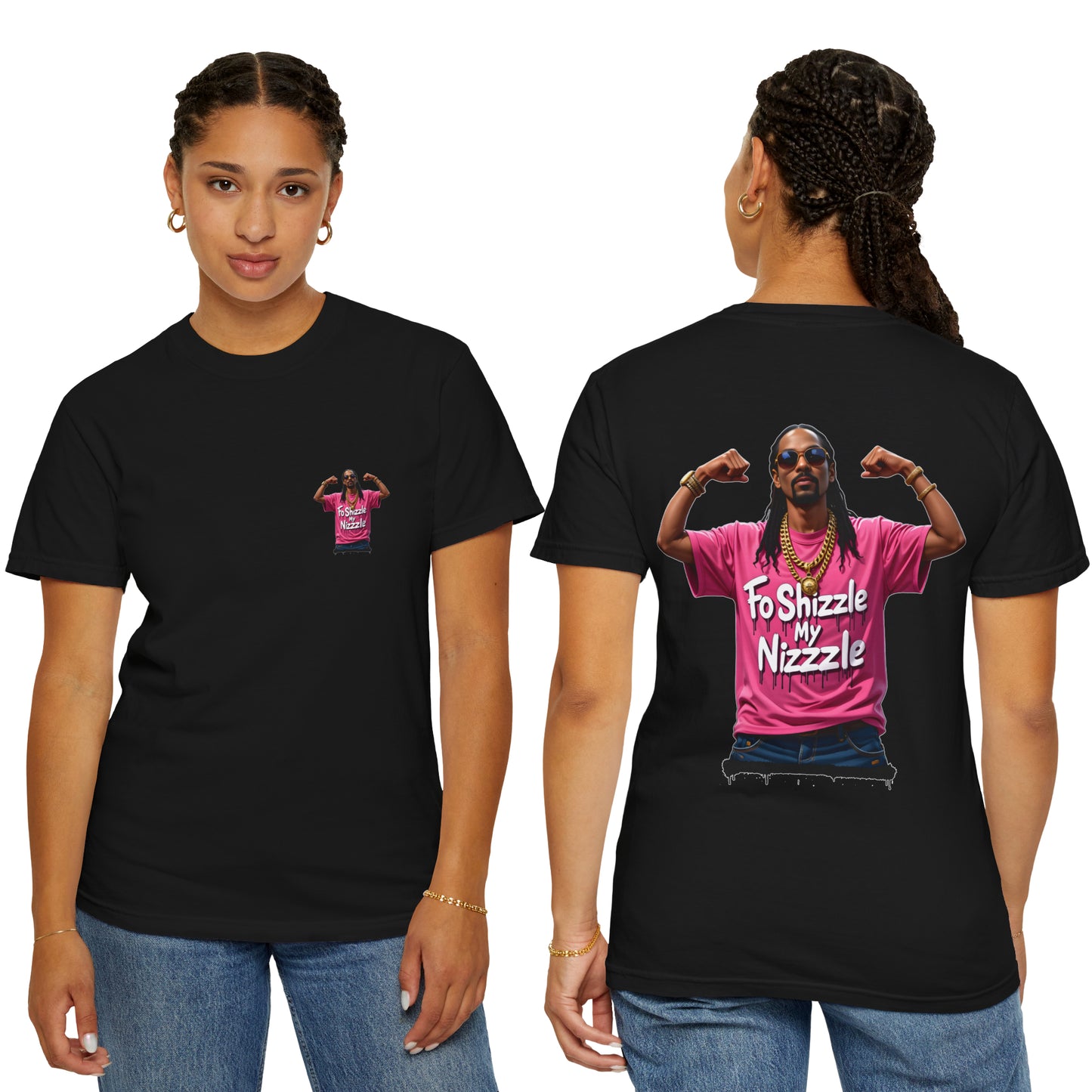 Fo Shizzle My Nizzle Snoop Dogg - Tee